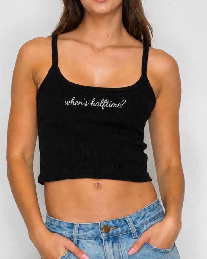 Black "When's Halftime?" Embroidered Mini Ribbed Tank
