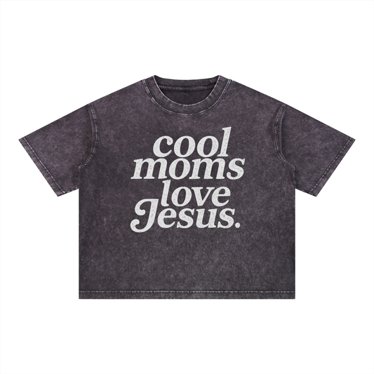 "Cool Moms Love Jesus" Mineral-Washed Boxy Cotton Tee