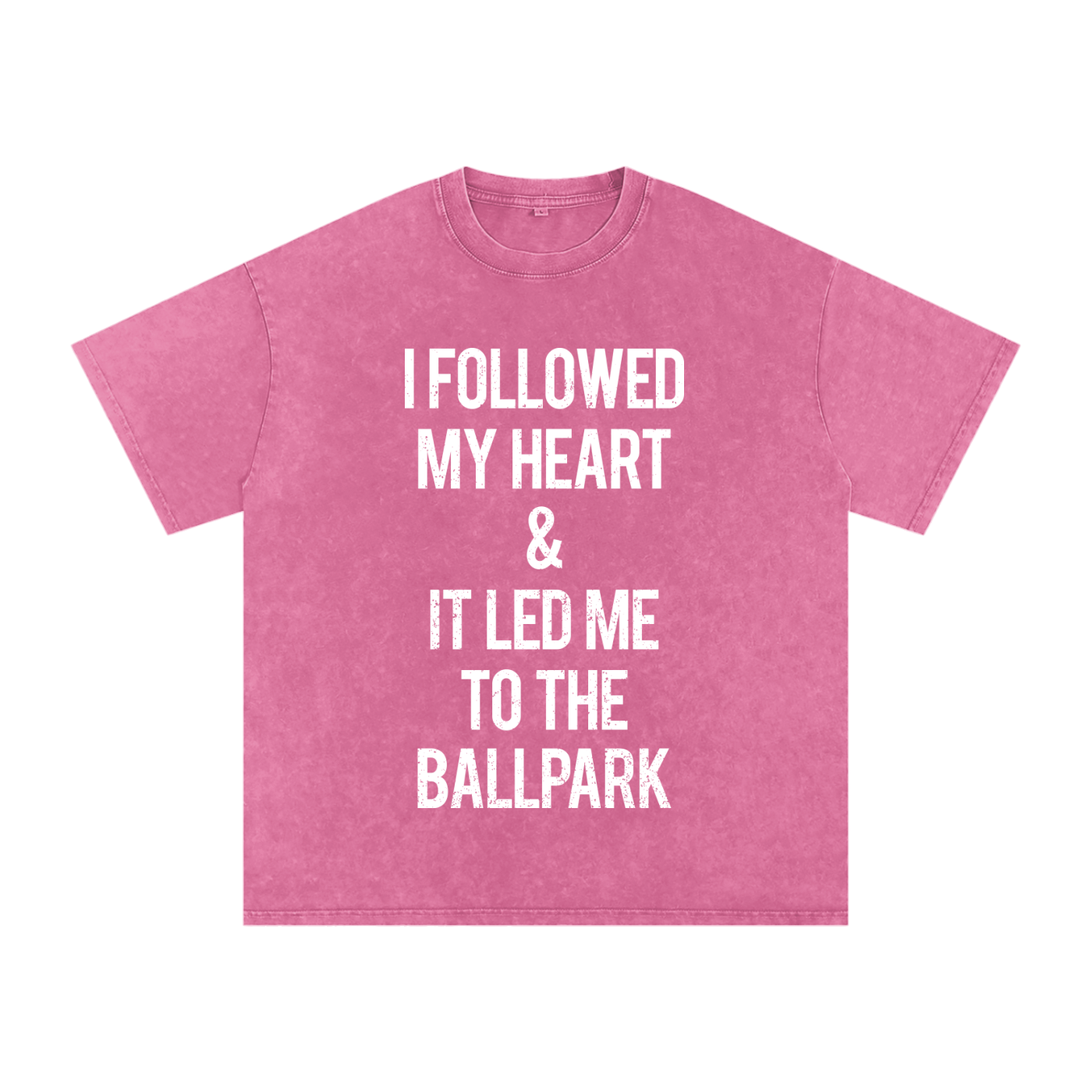 "I Followed My Heart" Snow Washed Oversized Cotton Tee