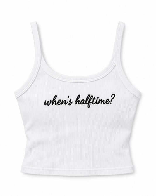White "When's Halftime?" Embroidered Mini Ribbed Tank