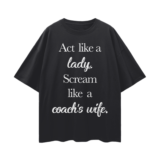 "Coach's Wife" Streetwear Loose-Drop Shoulder Tee