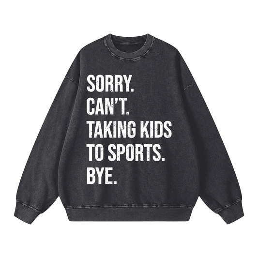 "Taking Kids To Sports" Snow-Washed Oversized Sweatshirt
