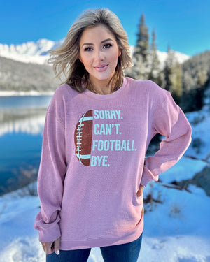 Blush Pink Sorry. Can’t. Football. Bye. Ribbed Pullover - Live Love Gameday®