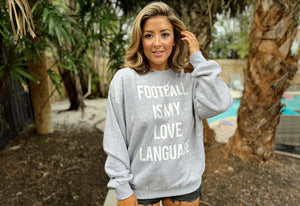 Cozy Gray Football Is My Love Language Pullover - Live Love Gameday®