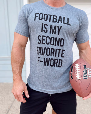 Unisex Football Is My Second Favorite F-Word Comfy Tee - Live Love Gameday®